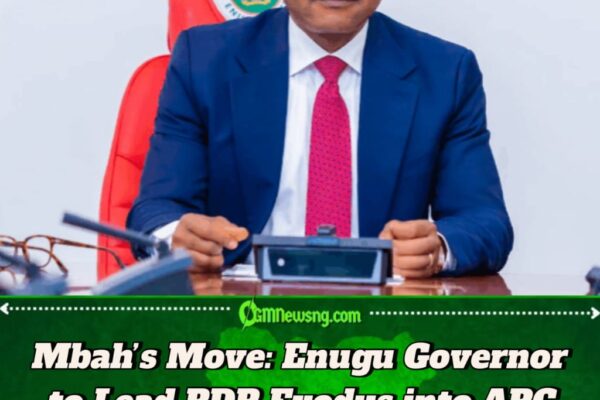 APC Set to Absorb Enugu PDP Structure as Governor Mbah Defects