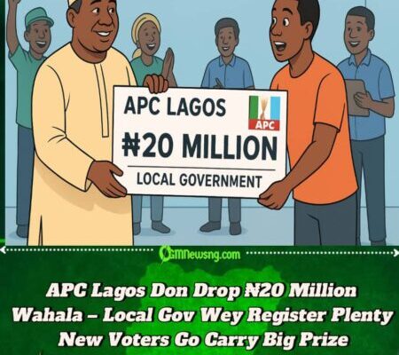 APC Lagos Don Drop ₦20 Million Challenge to Boost New Voter Registration