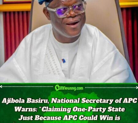 Ajibola Basiru, National Secretary of the All Progressives Congress (APC), Slammed Critics: “We Will Not Be Gaslit — Victory Is Not One-Party Rule!