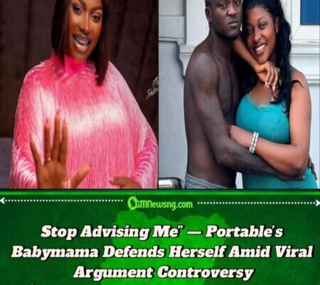 Ashabi Simple Fires Back at Critics After Portable Posts Their Private Fight on Social Media