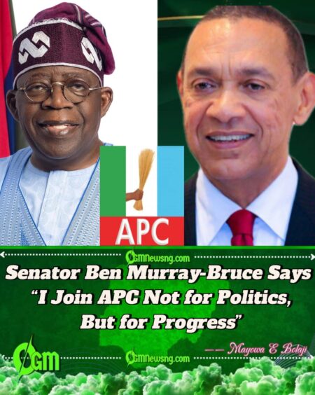 Senator Ben Murray-Bruce Defects to APC, Declares Tinubu as Nigeria’s Most Courageous Reformer