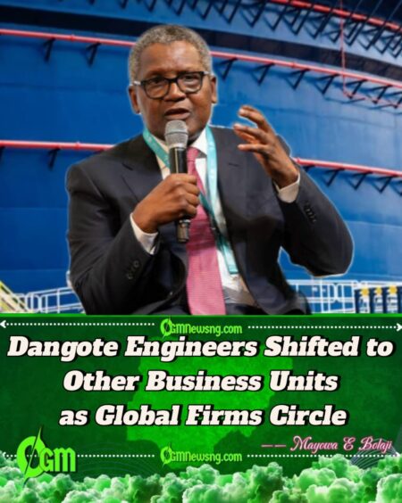 Dangote Redeploys Staff After Refinery Shake-Up, Faces Global Talent Drain