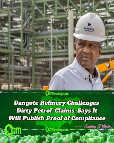 Dangote Refinery Denies Importing ‘Dirty’ Petrol, Pledges Full Transparency with Documentary Evidence