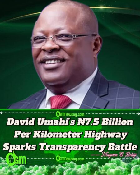 David Umahi Shocks Nigerians — Lagos–Calabar Highway Costs ₦7.5 Billion Per Kilometer