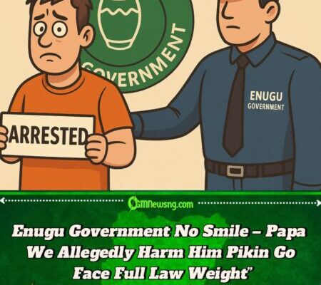 Justice Go Loud! Enugu Papa We Allegedly Touch Him Pikin Don Enter Big Gbas Gbos