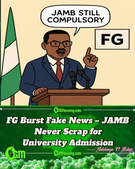 Federal Government Don Talk Am Plain – JAMB Still Compulsory for University Admission, No Be Fake News