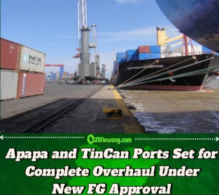 Federal Government Approves $1 Billion (₦1.4 Trillion) for Modernisation of Apapa and TinCan Island Ports in Lagos