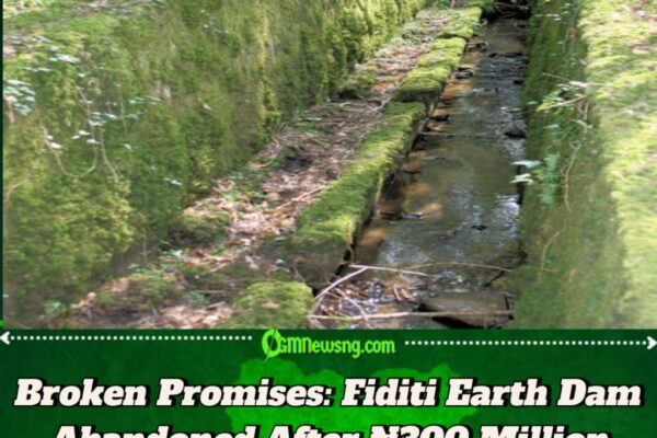 Fiditi Earth Dam Project Abandoned Despite Lawmaker’s Claim of ₦300 Million Payment to Contractors