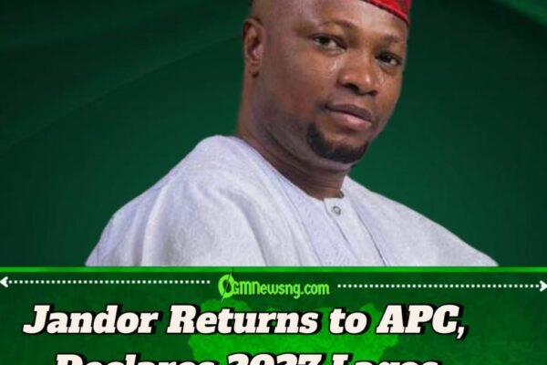 Jandor Declares 2027 Lagos Governorship Bid, Pledges Support for Tinubu’s Re-election