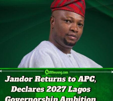 Jandor Declares 2027 Lagos Governorship Bid, Pledges Support for Tinubu’s Re-election