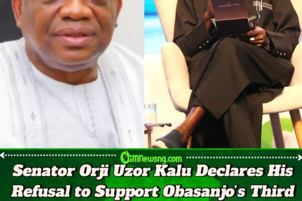 Senator Orji Uzor Kalu Accuses Obasanjo of Secretly Seeking Third Term