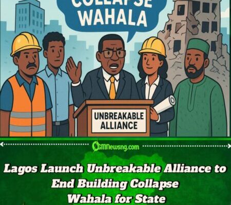 Lagos State Goverment Launch “Unbreakable Alliance” to End Building Collapse Wahala