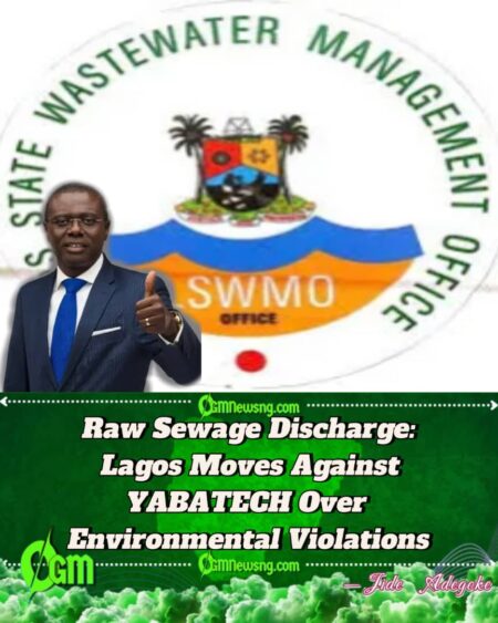 Lagos State Wastewater Management Seals YABATECH Facility for Illegal Sewage Discharge