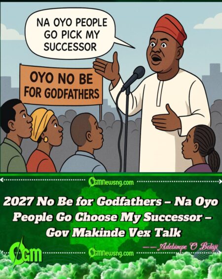 Oyo 2027: Seyi Makinde Don Warn – Na Oyo People Go Choose My Successor, No Be Godfathers