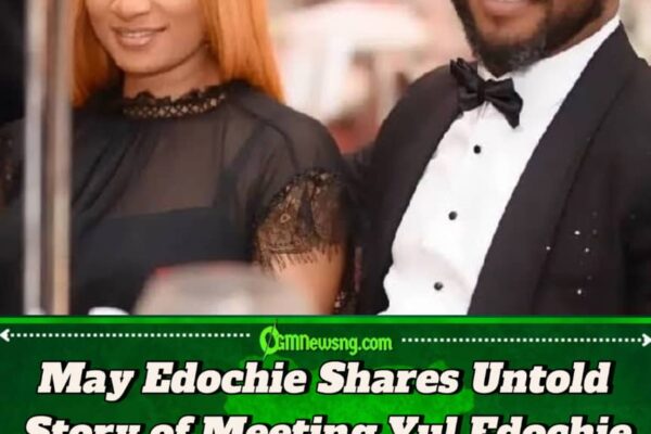 May Edochie Recounts How Her Path First Crossed with Yul Edochie Before Fame