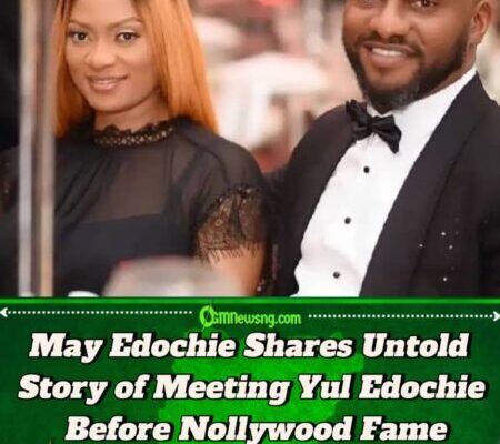 May Edochie Recounts How Her Path First Crossed with Yul Edochie Before Fame