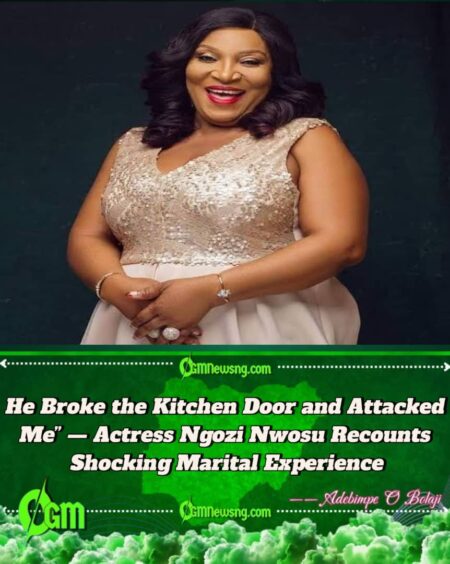 Ngozi Nwosu Advises Women: Walk Away from Abuse Before It’s Too Late