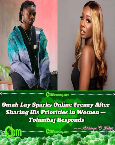 DJ Tolanibaj Screams a Loud “Amen” as Singer Omah Lay Makes His Priorities in Women Clear