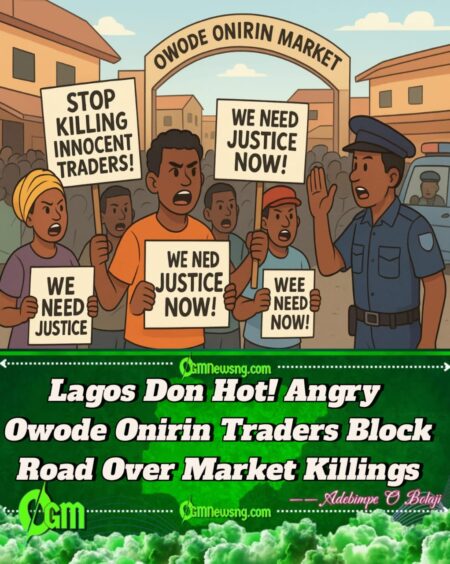 Outrage as Owode Onirin Market Traders Protest Killing of Seven