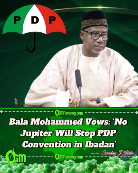 No Force Can Stop PDP Convention,” Says Bauchi Governor Bala Mohammed Amid Defections and Internal Rifts
