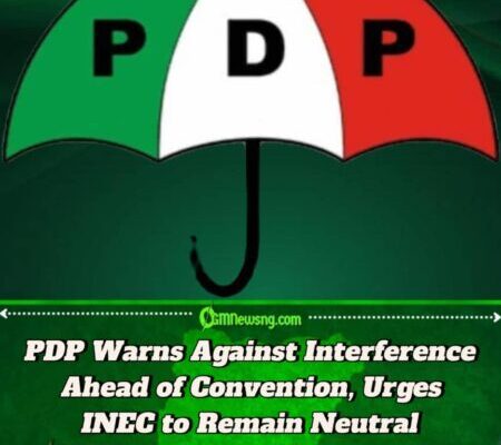 PDP Urges INEC, Security Agencies to Uphold Patriotism Ahead of 2025 National Convention
