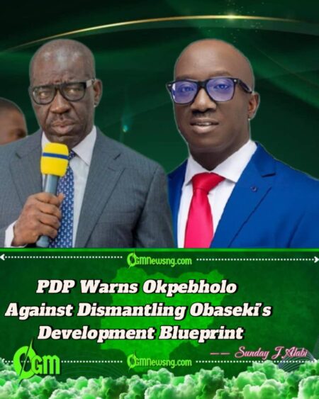 PDP Accuses Okpebholo of Dismantling Obaseki’s Development Legacy in Edo State