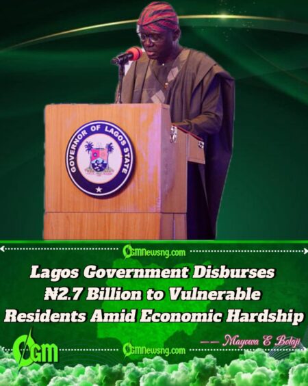Babajide Sanwo-Olu Disburses ₦2.7 Billion to Over 10,000 Vulnerable Lagos Families