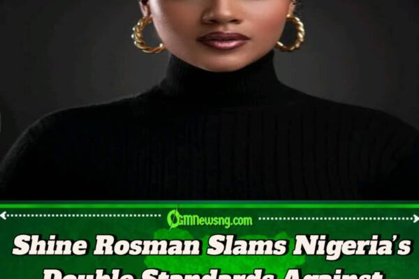Shine Rosman Explodes: “Nigeria Is Built to Break Women — Nobody Can Convince Me Otherwise