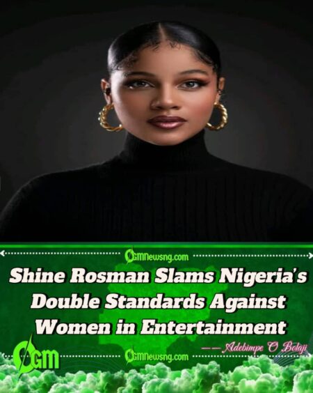 Shine Rosman Explodes: “Nigeria Is Built to Break Women — Nobody Can Convince Me Otherwise