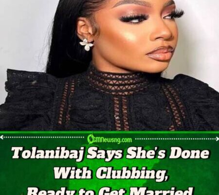 Tolanibaj Says She’s Tired of Clubbing, Hints at Marriage Plans