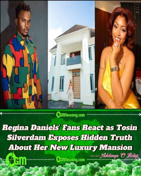 Media Personality Tosin Silverdam Spills Shocking Details About Regina Daniels’ Multi-Million Naira Mansion