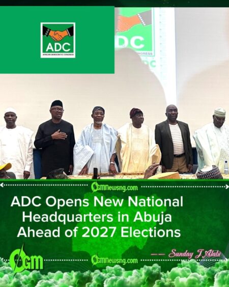 ADC to Unveil New National Headquarters in Abuja on Monday