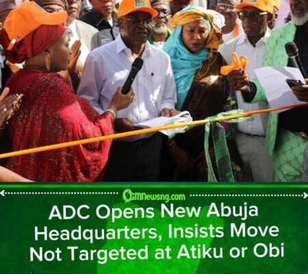 ADC Unveils New Abuja Headquarters Amid Absence of Atiku, Obi