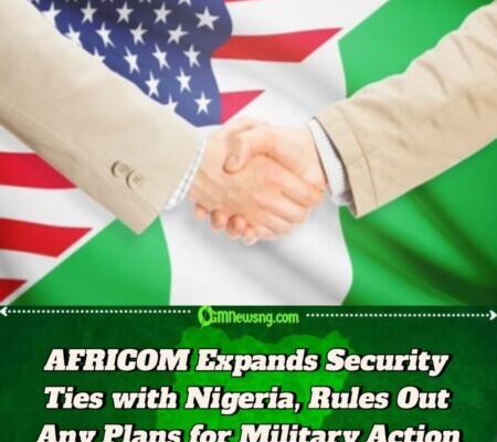 AFRICOM Reassures Nigeria of Partnership as Rumors of U.S. Strikes Dispelled