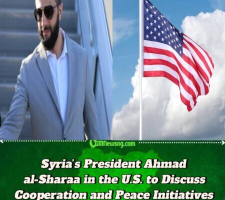 Syria’s President Ahmad al-Sharaa Begins Strategic Visit to the United States
