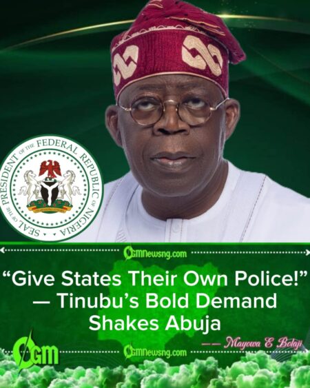 “Urgent Warning! President Bola Ahmed Tinubu Tells NASS to Fast-Track State Police Before Crisis Deepens”