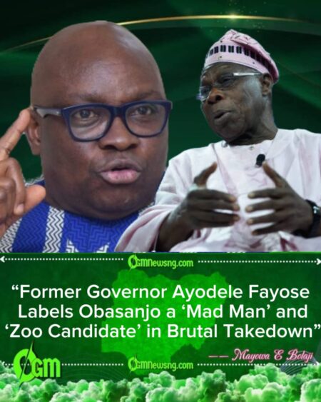 Former Governor Ayodele Fayose Demands Money Back from Obasanjo: ‘Return My Bag—You Never Even Opened It!