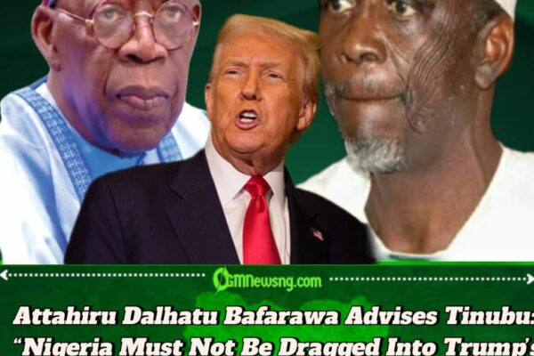 Attahiru Bafarawa Tells Tinubu: “Trump Is Setting a Trap — Don’t Fall for His Political Games.