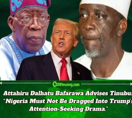 Attahiru Bafarawa Tells Tinubu: “Trump Is Setting a Trap — Don’t Fall for His Political Games.