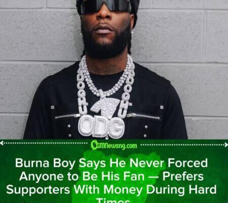 Burna Boy Says He Never Forced Anyone to Be His Fan — ‘Support Should Be Real