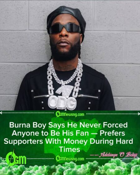 Burna Boy Says He Never Forced Anyone to Be His Fan — ‘Support Should Be Real