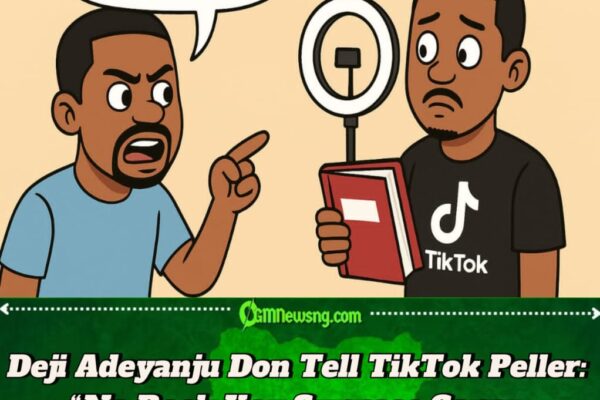 Deji Adeyanju Don Give TikTok Peller Strong Advice – ‘Book First Before Fame