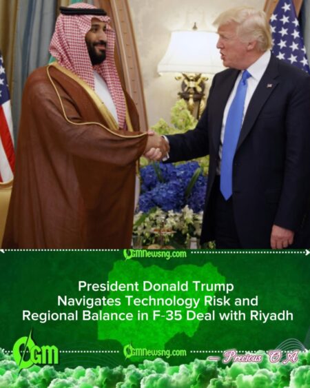 President Donald Trump Nears Breakthrough in Saudi F‑35 Stealth Jet Deal