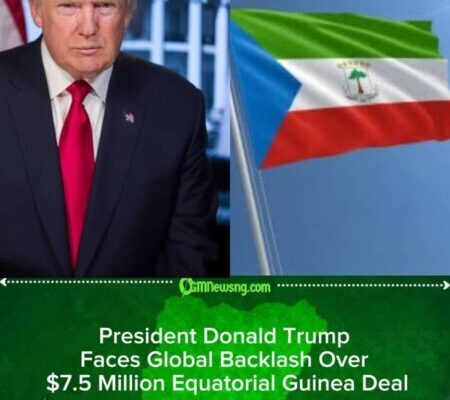 President Donald Trump’s $7.5 Million Agreement With Equatorial Guinea Sparks Bipartisan Fury
