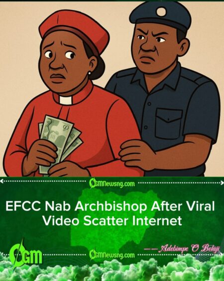 EFCC Arrest Female Archbishop Angel Oyeghe for Naira Mutilation, Money Laundering Wahala for Warri