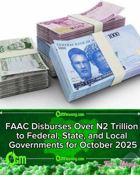 FAAC Shares N2.094 Trillion October Revenue Among Federal, State, and Local Governments