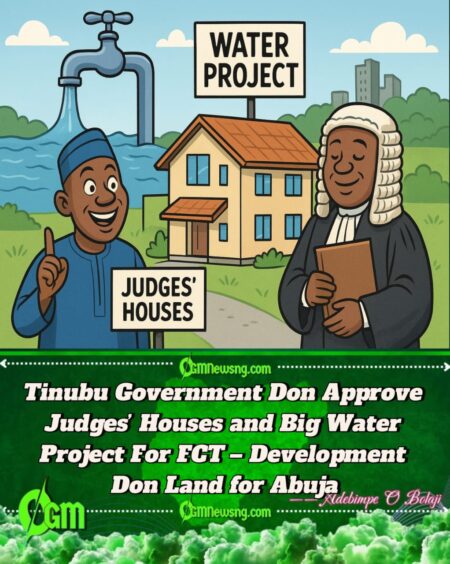 FEC Don Approve Better Houses for Judges and Water Project for Abuja – Tinubu Government Show Say E Mean Business