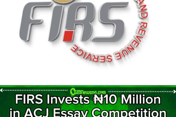 FIRS Backs ACJ Essay Contest with ₦10 Million Prize Pool