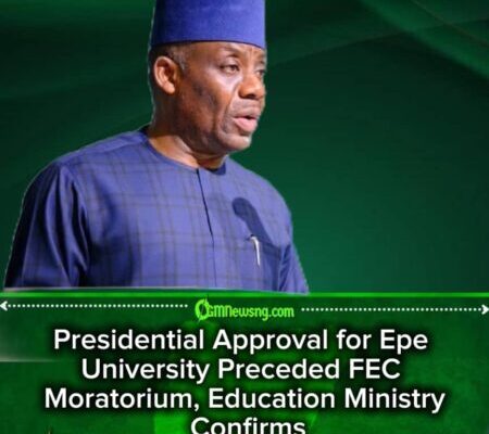 Federal Ministry of Education Clarifies Timeline on Epe University Approval