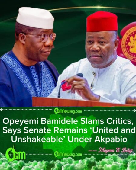 Senate Leader Opeyemi Bamidele: “There’s No Crisis in the Senate — We Stand Firm Behind Akpabio”
